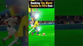 Ranking The Worst FIFA Tackle EVER Revealed #fifa #eagames #football #shorts