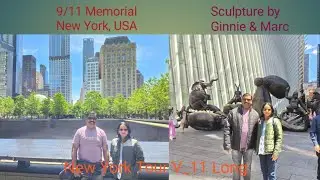 9/11 । Memorial & Museum । Manhattan । New York । World Trade Center । Satya Prakash Bansiwal 