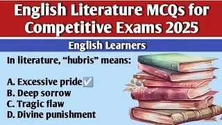 Top 50 English Literature MCQs for Competitive Exams 2025 | CSS, UGC NET, GRE, SAT, GAT, FPSC