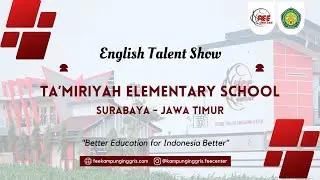 English Talent Show | Ta'miriyah Elementary School Surabaya | Saturday, 06th December 2025 |