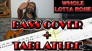 Whole Lotta Rosie &ndash; AC/DC &ndash; Bass Cover + Tablature
