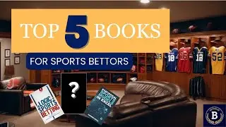 The 5 BEST Sports Betting Books You Should Read