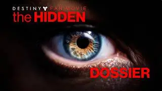 The Hidden Dossier - Fan Movie - Destiny 2 - Witch Queen Collector's Edition Lore