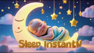 Many Babies Fall Asleep Fast 🌙 Mozart & Brahms Lullabies for Deep, Peaceful Baby Sleep #bedtimemusic