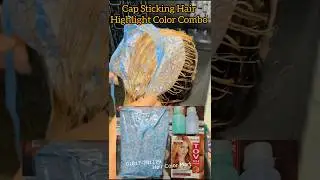 Cap Sticking Hair Highlight Color Combo