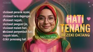 JUM'AT TERAKHIR ROJAB, SHOLAWAT TERBARU 2026,PEMBUKA REZEKI DARI SEGALA PENJURU, SHOLAWAT MUSTAJAB