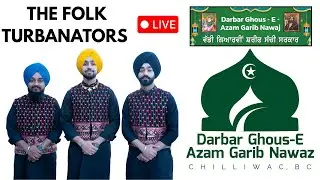 The Folk Turbanators Live || Baba Jaskaran Singh Bhangu || Gyarvi Sharif Mela Abbotsford