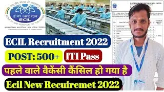 ECIL Recruitment 2022 | ECIL new vacancy 2022 |  POST-284 | No Exam | ECIL Vacancy Apprenticeship