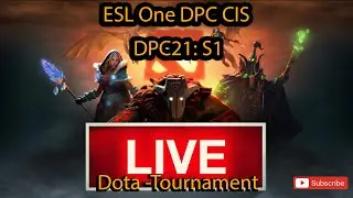 LIVE: Dota Tournament FullHD Dota Pro Circuit 2021 ESL One CIS Online Season 1