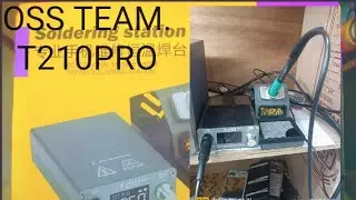 OSS TEAM T210PRO SOLDERING IRON UNBOXING