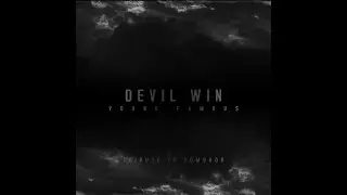 Young Famous - Devil Win (Tribute To Domo600)