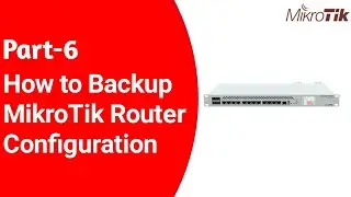 How to Backup MikroTik Router Configuration
