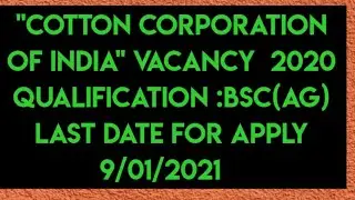 Cotton corporation of India Vacancy 2020