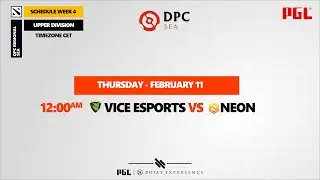 (4K) DPC 2021 SEA - Vice vs. Neon