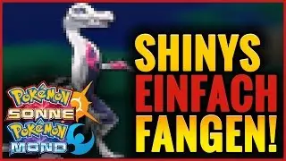 SHINYS EINFACH FANGEN! SHINY CHAINING IN POKÉMON SONNE & MOND!