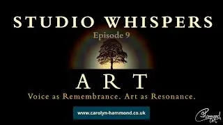 Studio Whispers Episode 09 The Intelligence of Stillness