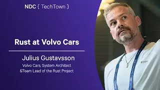 Rust at Volvo Cars - Julius Gustavsson - NDC TechTown 2025