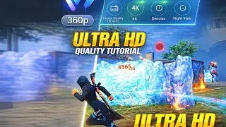 4K HDR Quality Tutorial Free 🔥! How To Increase Free Fire Video Quality 