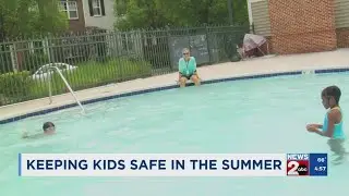 Keeping kids safe in the summer