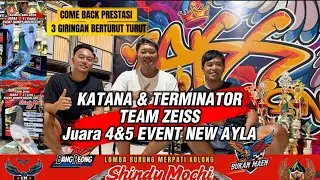 EKSKLUSIF TEAM ZEISS KATANA - TERMINATOR - SHINDY MOCHI CUP 1 LAPAK BIMA SAKTI MADYOGONDO MAGELANG