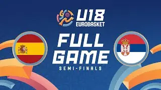 Semi-Finals: Spain v Serbia | Full Basketball Game | FIBA U18 Women's EuroBasket 2024