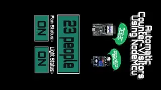 Automatic counter-visitor using Nodemcu | Iot Based Visitor-counter