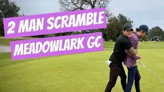 2 Man Scramble: Meadowlark Golf Club