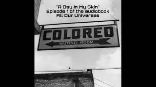 Audio Book All Our Universes Promo ( 2 min 15 sec)