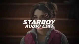Starboy - the weeknd ft. daft punk tiktok remix/[edit audio]