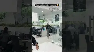 This is What Happens When a Client Visit Goes Wrong 🤣 | Learnbay | #officelife #viral #snackattack