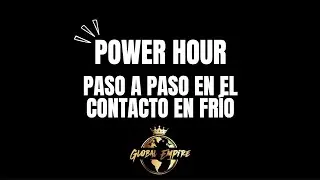 ⚡️ POWER HOUR ⚡️ Ep 4: Paso a paso de la prospecci&oacute;n en fr&iacute;o