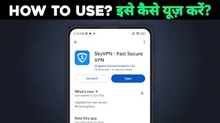 SkyVPN - Fast Secure VPN app kaise use kare | Review | best vpn for Capcute | Android | BGMI
