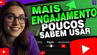 Como usar a nova ABA POSTS do YouTube para CRESCER seu CANAL e VENDER mais