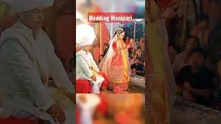 Wedding Manipuri #manipuri #shortvideo #tripura #youtubeshorts #wedding #manipur #imphal