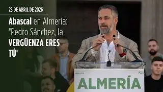 Santiago Abascal in Almería: PEDRO SÁNCHEZ, YOU ARE THE DISGRACE