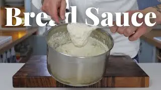 How to make Bread Sauce | The most AMAZING Sauce