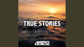 True Stories