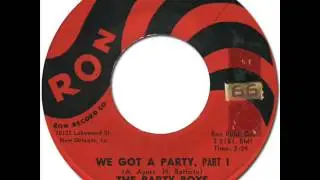 THE PARTY BOYS - We Got A Party [Ron 340] 1961