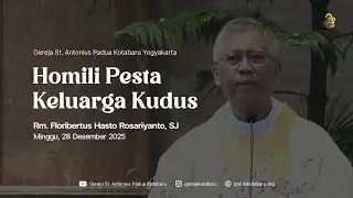 Homili Pesta Kelurga Kudus - Rm. Hasto, SJ