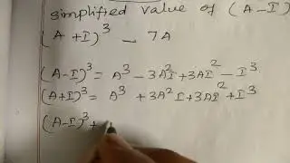 #If #A #is #a #square #Matrix #such #that# # A²=I,then #find #(A-I)³+#(A+I)³-#7 #ncert #ncertmaths