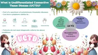 ❓Undifferentiated Connective Tissue Disease (UCTD)❔