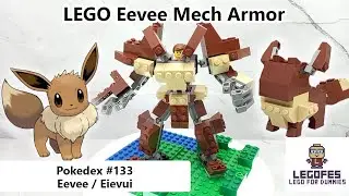 LEGO POKEMON MECH - Pokedex 133 Eevee (Tutorial Build & Armor Robot Mode)
