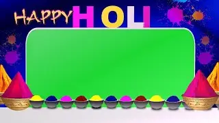 HAPPY HOLI green screen status | holi green screen effect | green screen video holi