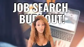Job Search Burnout is REAL!  I'm tired of looking! #jobsearch #jobhunting #layoffs #careeradvice