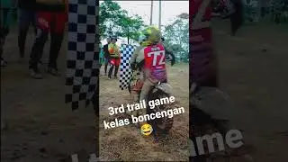 juara 3 kelas boncengan trail game #trabas #adventure #trailgame #enduro