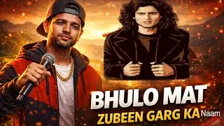 BHULO MAT ZUBEEN DA KA NAAM Emotional DJ Rap  Assam Music Pride❤️ #zubeengarg #justiceforzubeengarg