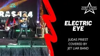 Cover Electric Eye - Judas Priest by Jet Liar Live at Teras124 Stage Jakarta