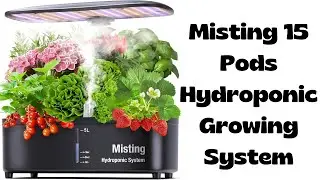 Revolutionize Gardening with the Misting 15 Pods Hydroponic Growing System | Indoor Herb Garden Kit