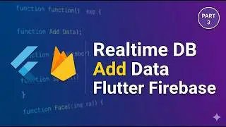 Flutter Firebase Add Data 🔥 Realtime Database Insert Tutorial (Beginner Guide)