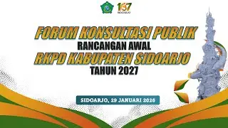 LIVE - Forum Konsultasi Publik Rancangan Awal RKPD Kabupaten Sidoarjo Tahun 2027.